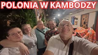 POLONIA W KAMBODZY  TRUDNY WYJAZD
