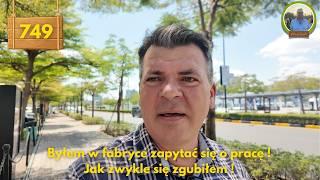 Byłem w fabryce zapytać się o pracę ! Jak zwykle się zgubiłem ! | Odc. 749